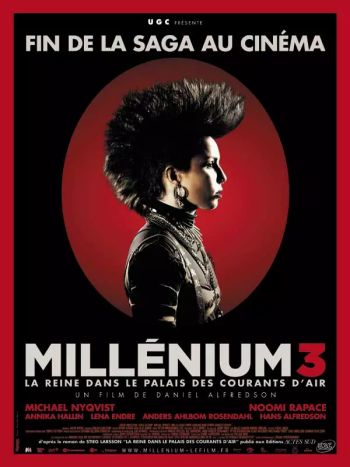 Millnium 3, le film : La Reine dans le palais des courants d'air