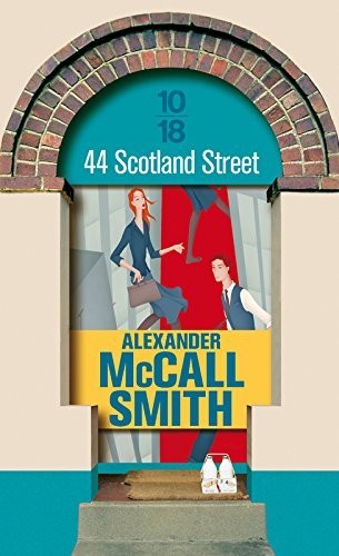 44 Scotland Street - Alexander McCall Smith