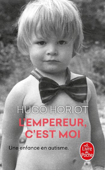 L'Empereur, c'est moi - Hugo Horiot