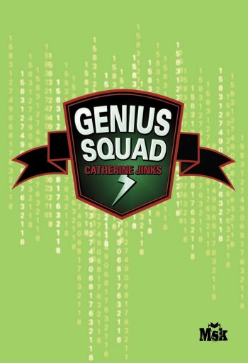Genius Squad - Catherine Jinks