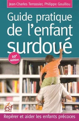 Guide pratique de l'enfant surdou - Jean-Charles Terrassier et Philippe Gouillou