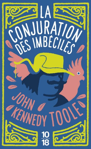 La Conjuration des imbciles - John Kennedy Toole