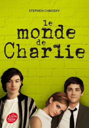 Le monde de Charlie - Stephen Chbosky