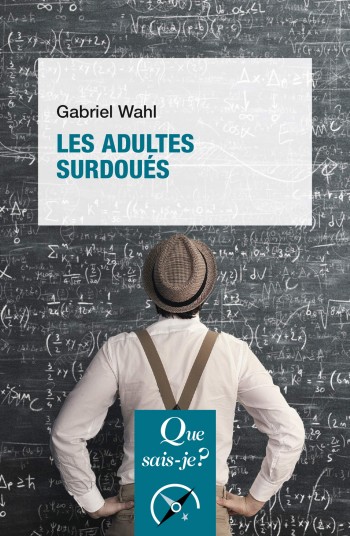 Les adultes surdous - Gabriel Wahl