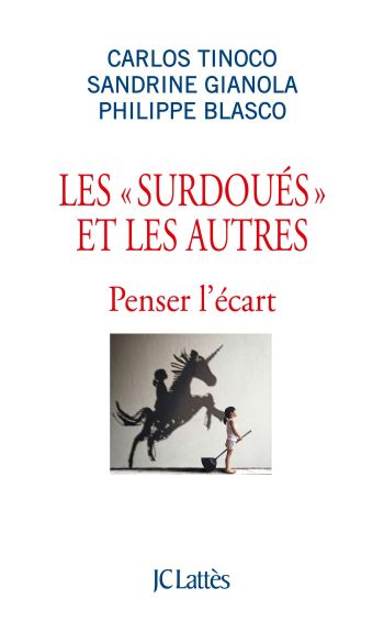 Les surdous et les autres : penser l'cart - Carlos Tinoco, Sandrine Gianola et Philippe Blasco