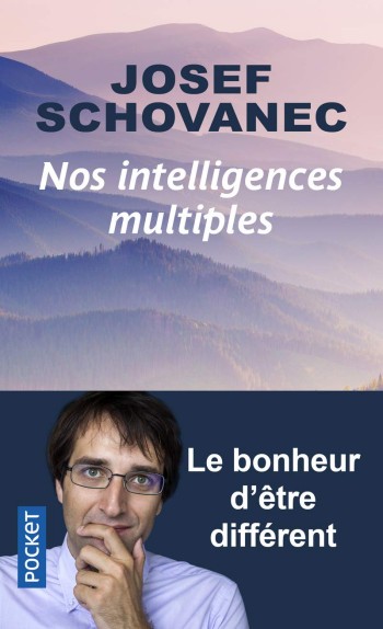 Nos intelligences multiples - Josef Schovanec