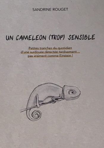 Un camlon (trop) sensible - Sandrine Rouget