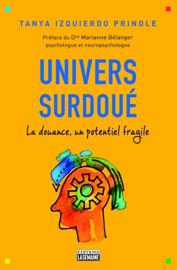 Univers surdou : la douance, un potentiel fragile - Tanya Izquierdo Prindle