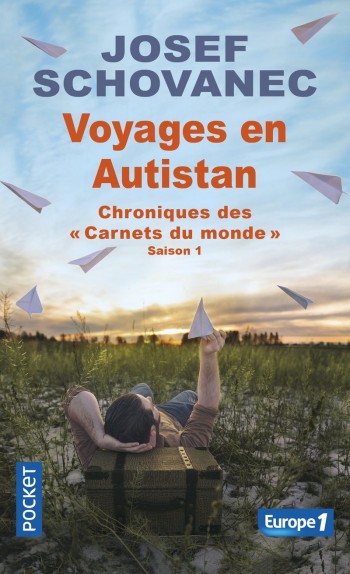 Voyages en Autistan - Josef Schovanec